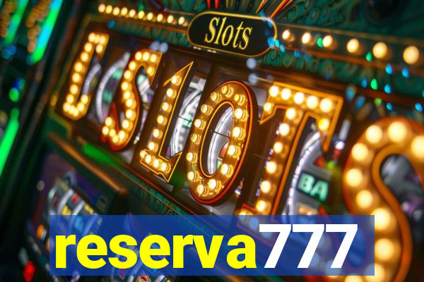 reserva777