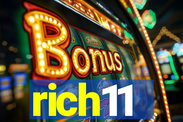 rich11
