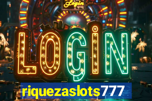 riquezaslots777