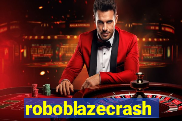 roboblazecrash