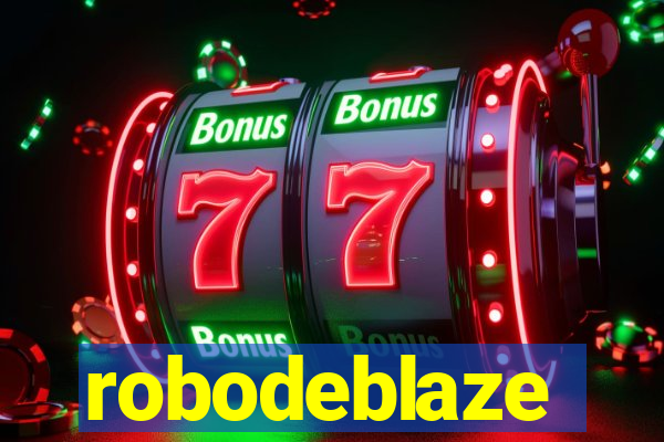 robodeblaze