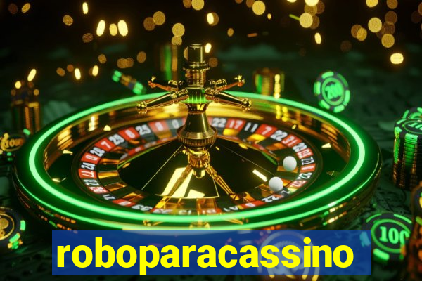 roboparacassino