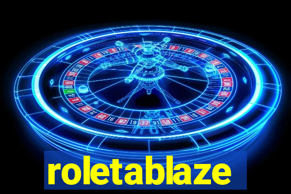 roletablaze