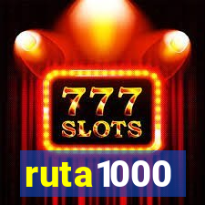 ruta1000