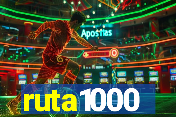 ruta1000