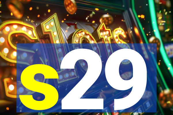 s29