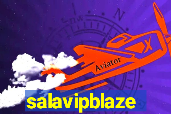 salavipblaze