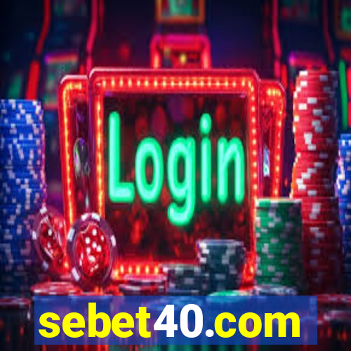 sebet40.com