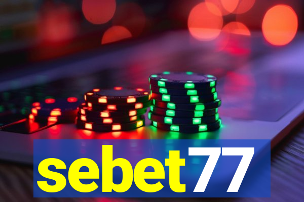 sebet77
