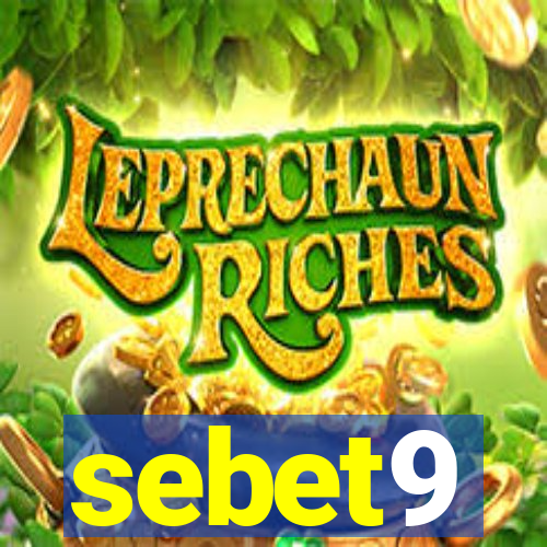 sebet9