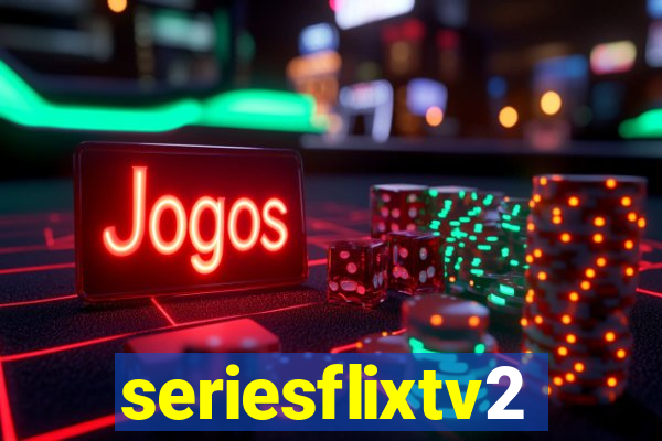 seriesflixtv2