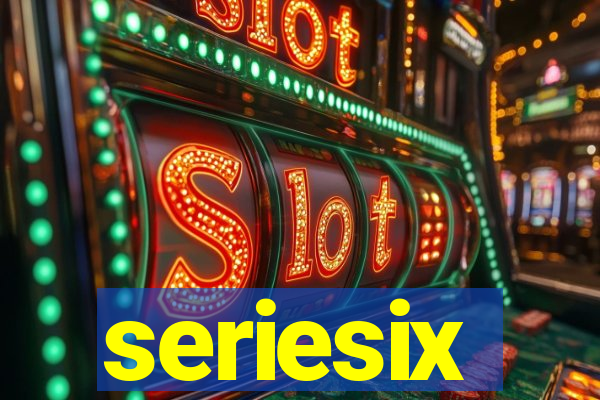 seriesix