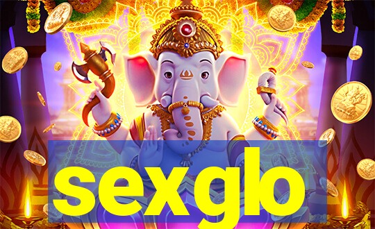 sexglo