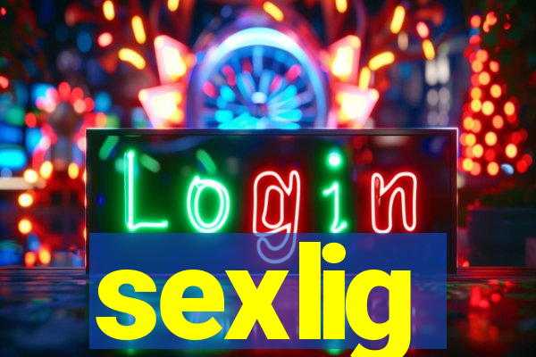 sexlig