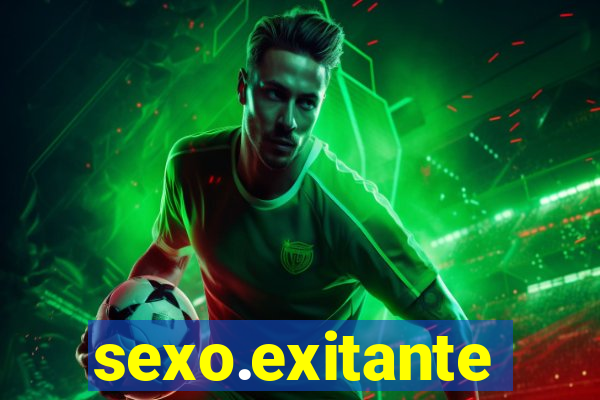 sexo.exitante