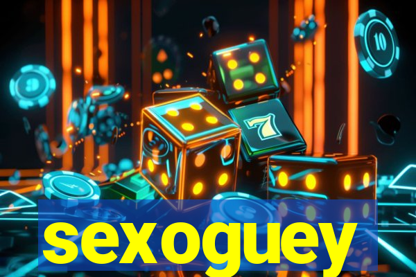 sexoguey