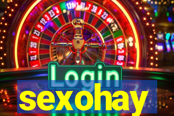 sexohay