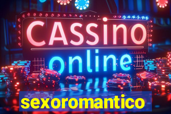 sexoromantico