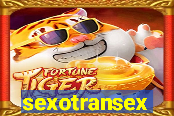 sexotransex