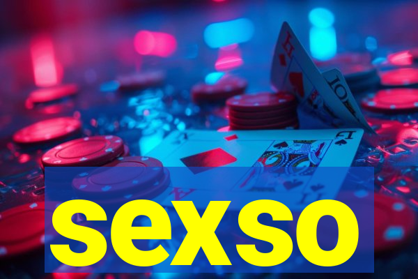 sexso