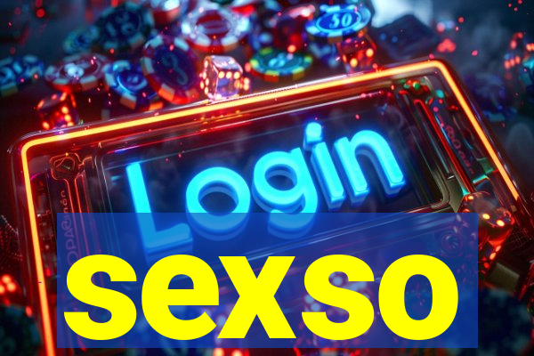 sexso