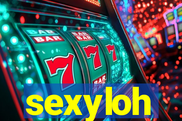 sexyloh