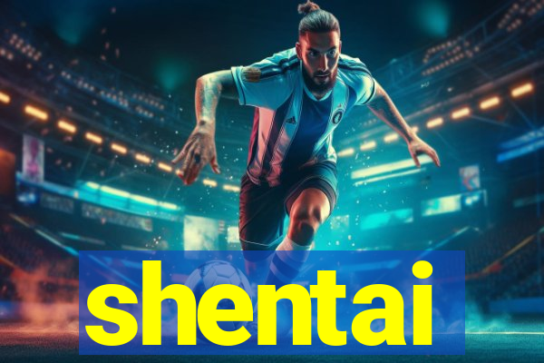 shentai