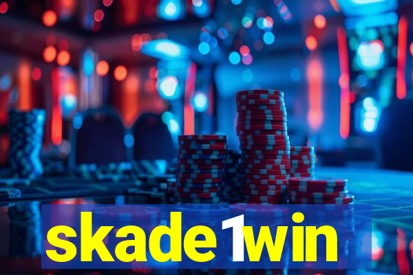 skade1win
