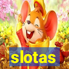 slotas