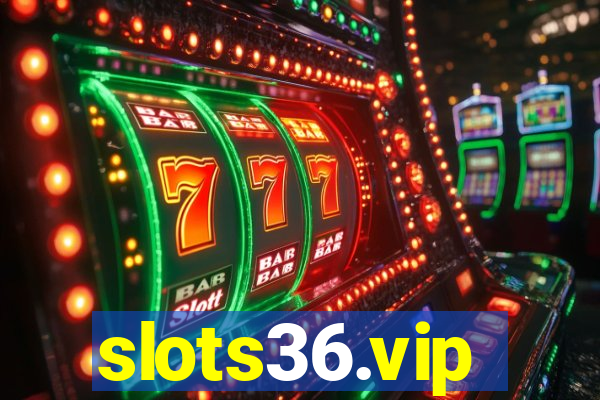 slots36.vip