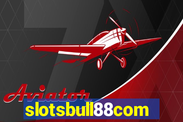 slotsbull88com