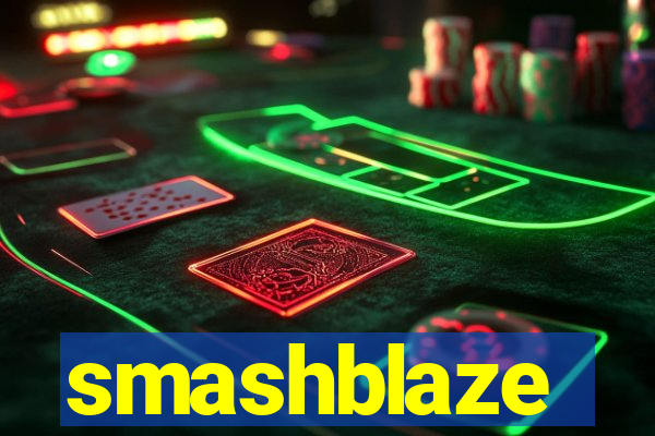 smashblaze