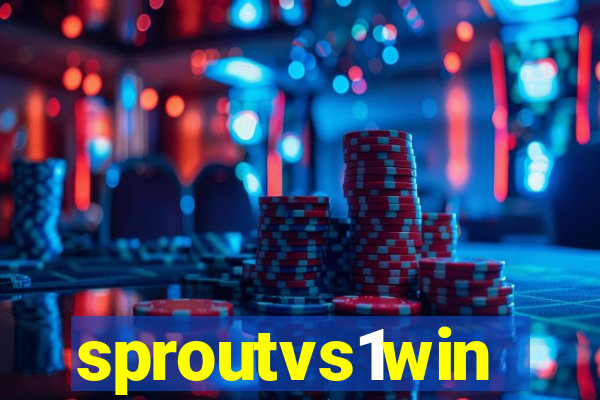 sproutvs1win
