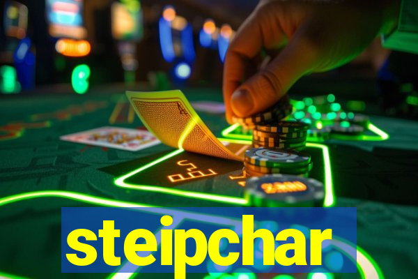steipchar