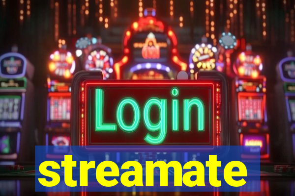 streamate
