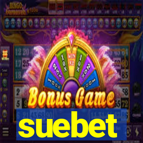 suebet