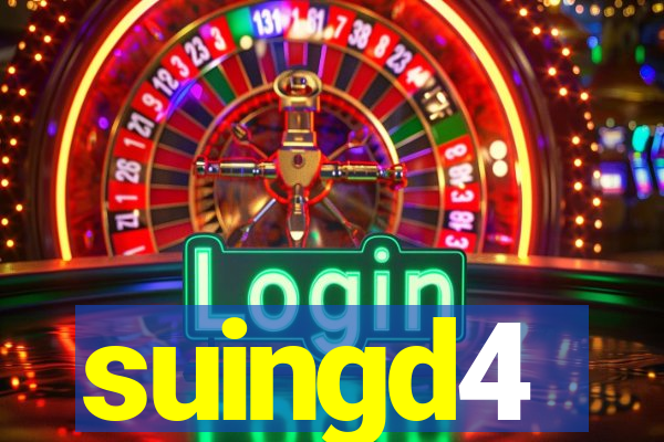 suingd4