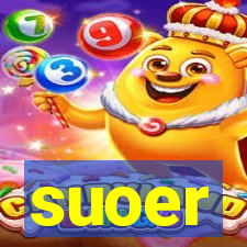 suoer