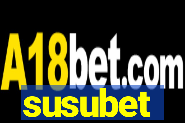 susubet