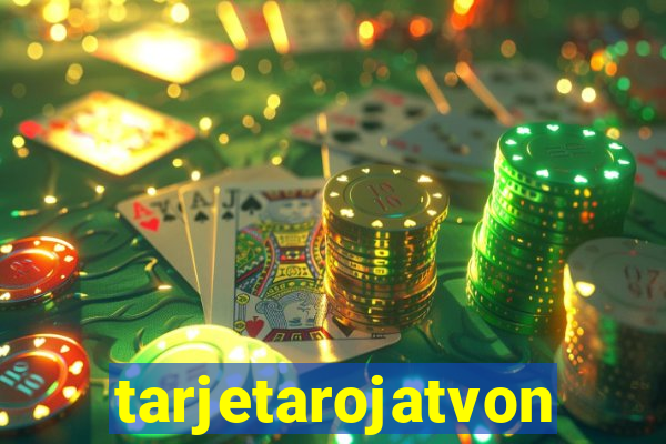 tarjetarojatvonline