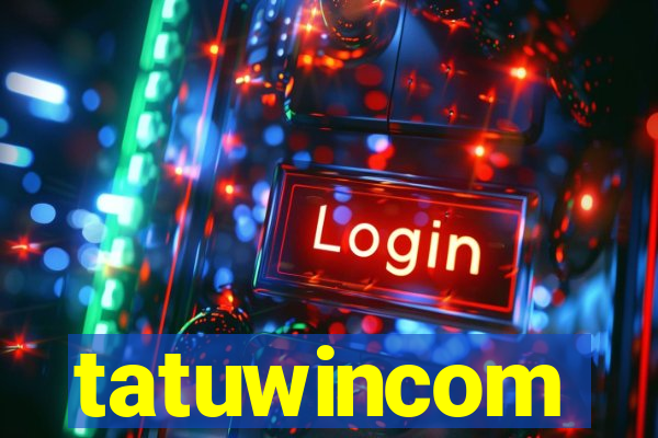 tatuwincom