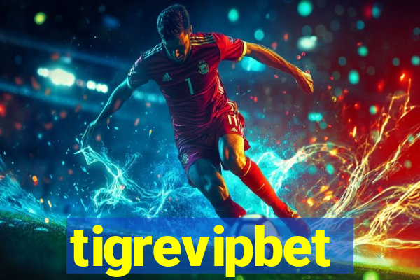 tigrevipbet