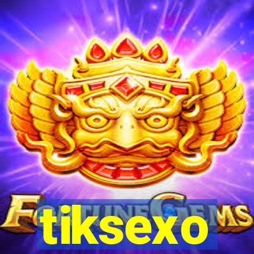tiksexo