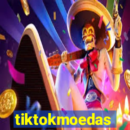 tiktokmoedas