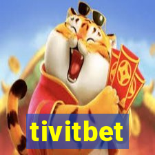 tivitbet