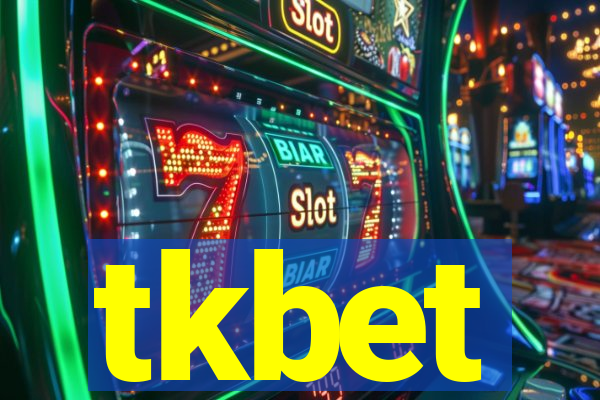 tkbet