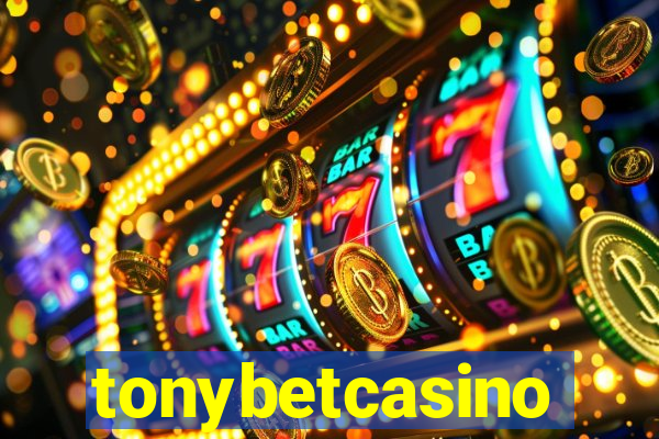tonybetcasino