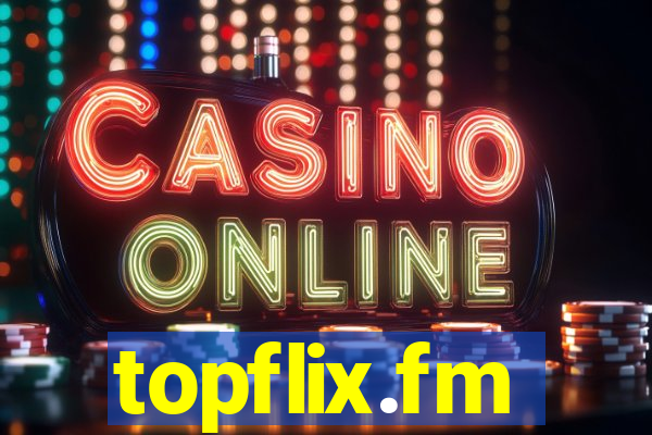topflix.fm