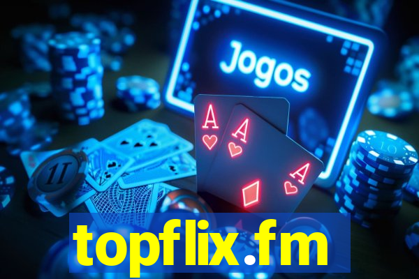 topflix.fm