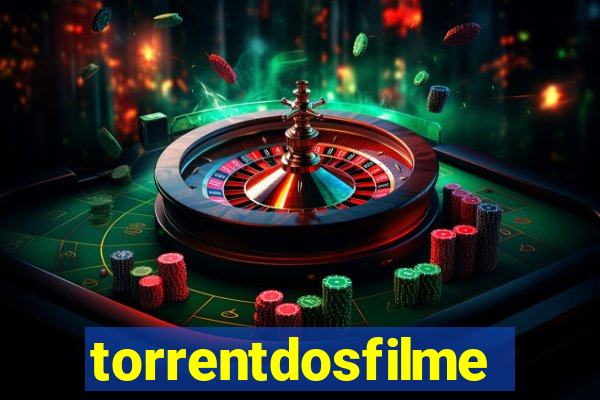 torrentdosfilmes